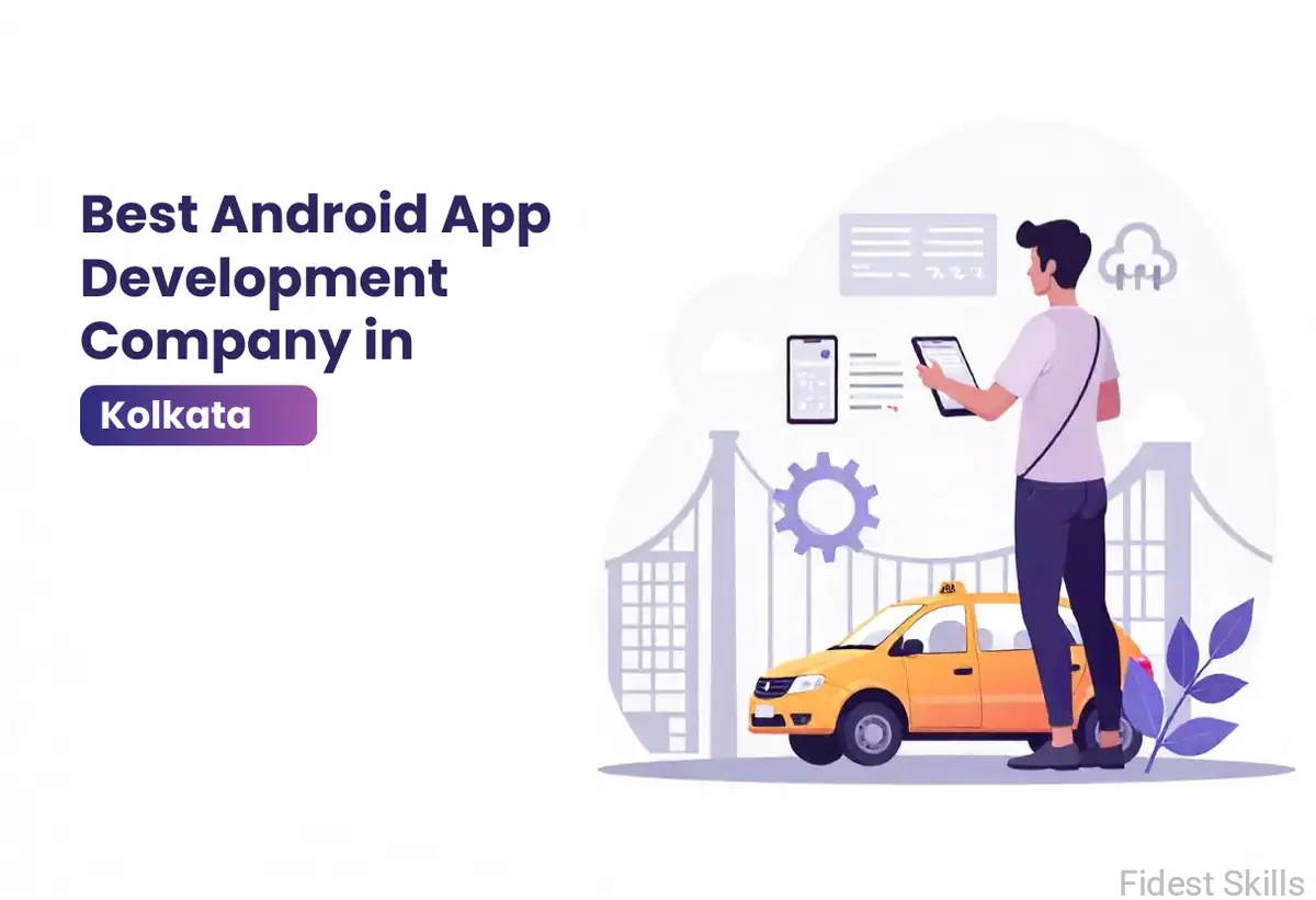 Best Android App Development Company in Kolkata