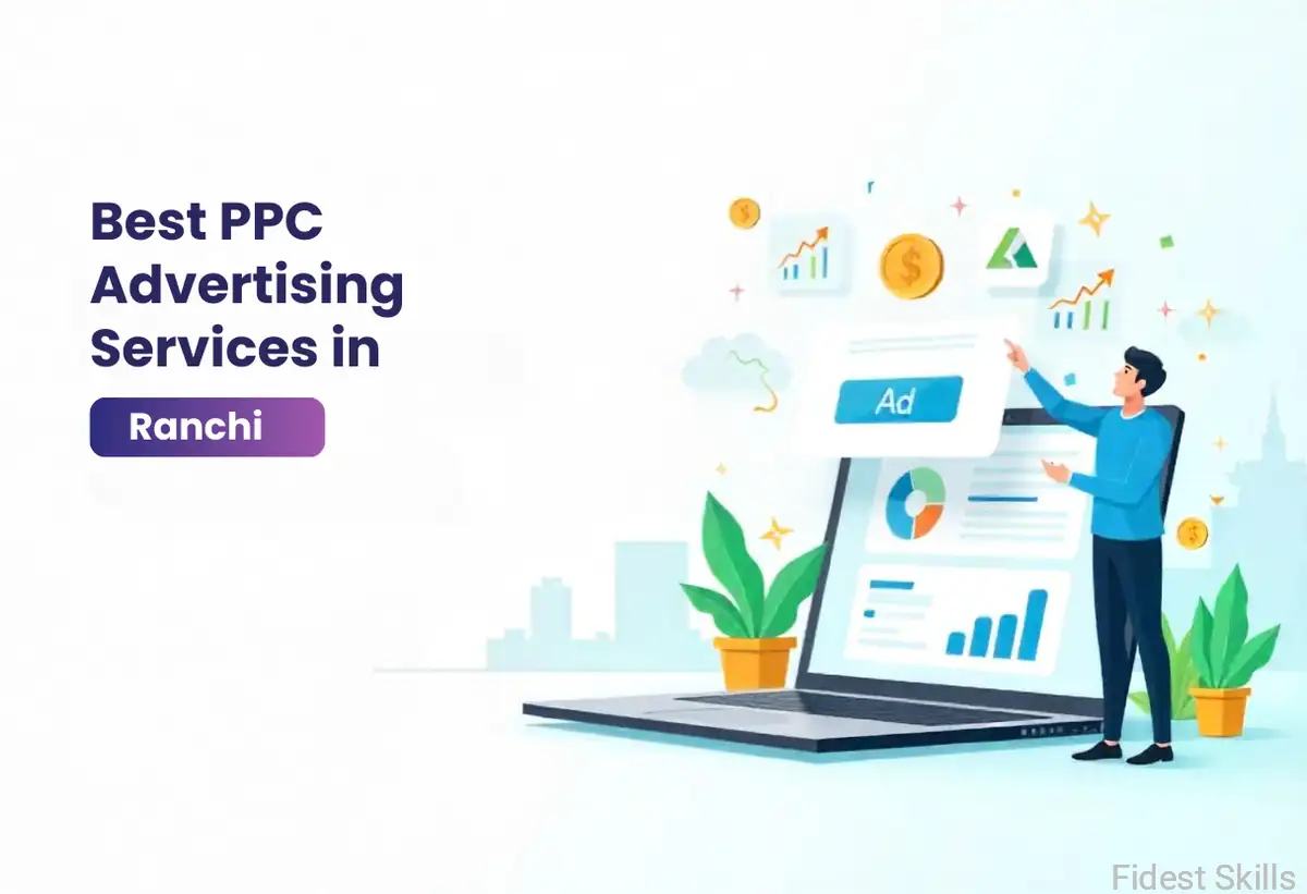 Best PPC Advertising Services in Ranchi