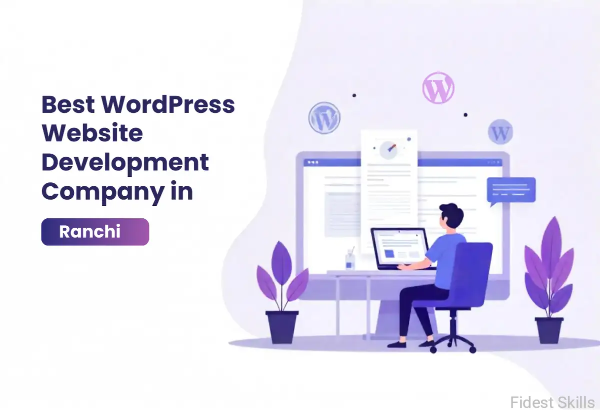 Best WordPress Website Development Company in Ranchi